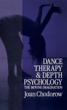 Dance Therapy and Depth Psychology