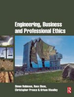 Engineering, Business & Professional Ethics
