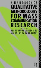 Handbook of Qualitative Methodologies for Mass Communication Research