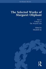 Selected Works of Margaret Oliphant, Part V Volume 21