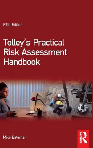 Tolley's Practical Risk Assessment Handbook