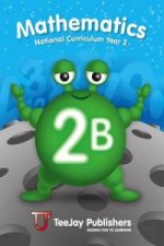 TeeJay Mathematics National Curriculum Year 2 (2B) Second Edition