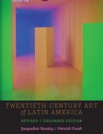 Twentieth-Century Art of Latin America