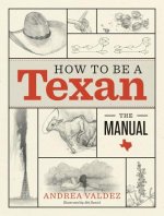 How to Be a Texan