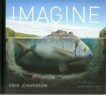 Erik Johansson: Imagine