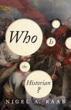 Who is the Historian?