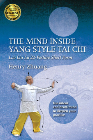 Mind Inside Yang Tai Chi
