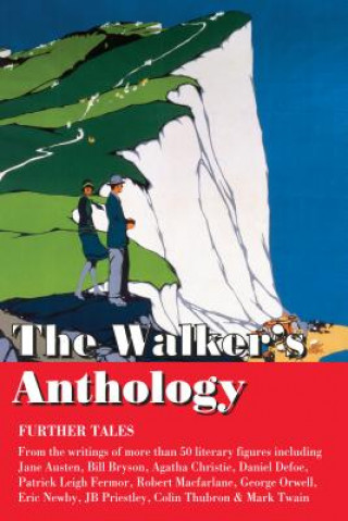 Walker's Anthology - Further Tales