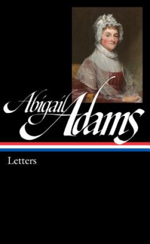 Abigail Adams: Letters