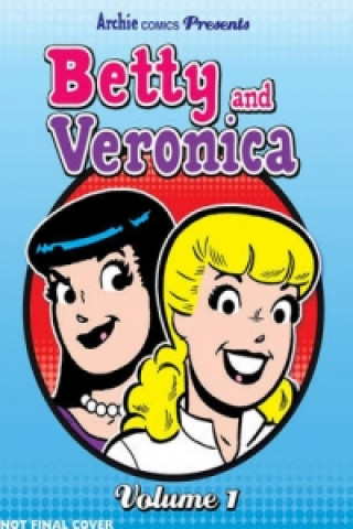 Archie Comics Presents: Betty & Veronica Vol. 1