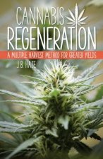 Cannabis Regeneration