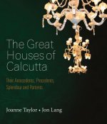 Great Houses Of Calcutta