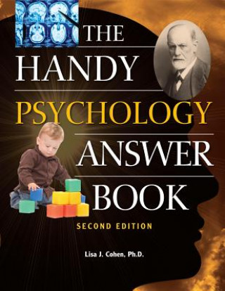 Handy Psychology Answer Book, The (second Edition)