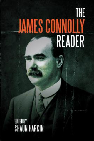 James Connolly Reader