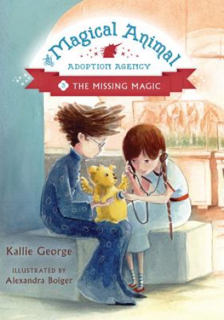 Magical Animal Adoption Agency, The, Book 3