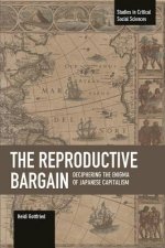 Reproductive Bargain: Deciphering The Enigma Of Japanese Capitalism