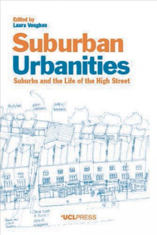 Suburban Urbanities