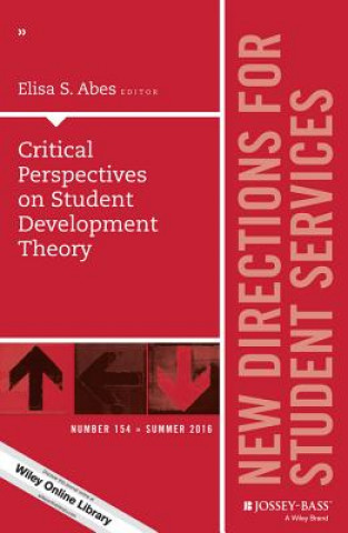 Critical Perspectives on Student Development Theory