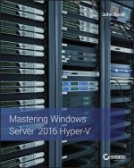 Mastering Windows Server 2016 Hyper-V