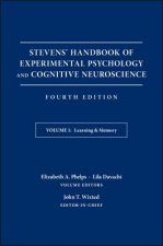 Stevens' Handbook of Experimental Psychology and Cognitive Neuroscience, Fourth Edition, Volume One  - Learning and Memory