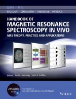 Handbook of Magnetic Resonance Spectroscopy In Vivo - MRS Theory, Practice and Applications