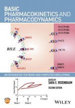 Basic Pharmacokinetics and Pharmacodynamics - An Integrated Textbook and Computer Simulations, 2e