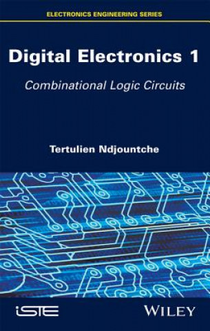 Digital Electronics V1 - Combinational Logic Circuits