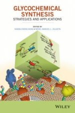 Glycochemical Synthesis - Strategies and Applications