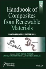 Handbook of Composites from Renewable Materials v5 - Biodegradable Materials