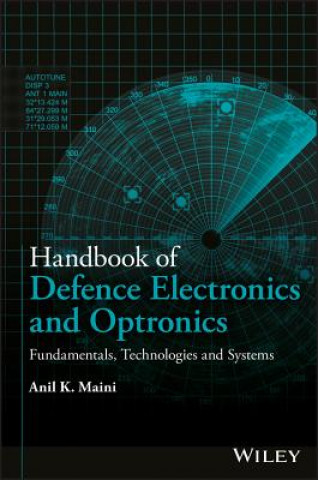 Handbook of Defence Electronics and Optronics - Fundamentals, Technologies and Systems