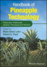 Handbook of Pineapple Technology - Production, Post harvest Science, Processing and Nutrition
