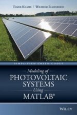 Modeling of Photovoltaic Systems Using MATLAB - Simplified Green Codes