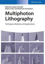 Multiphoton Lithography - Techniques, Materials and Applications