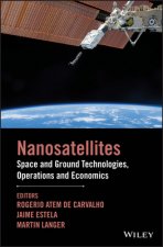 NanoSatellites - Space and Ground Technologies, Operations and Economics