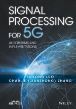 Signal Processing for 5G - Algorithms and Implementations