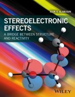 Stereoelectronic Effects - A Bridge Between Structure and Reactivity