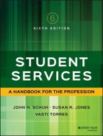 Student Services - A Handbook for the Profession 6e