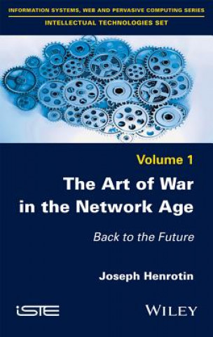 Art of War in the Network Age - Back to the Future