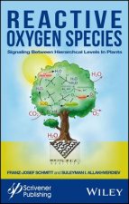 Reactive Oxygen Species - Signaling Between Hierarchical Levels In Plants