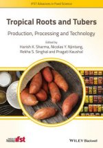 Tropical Roots and Tubers - Production, Processing and Technology