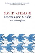 Between Quran and Kafka - West-Eastern Affinities