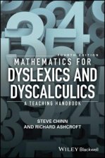 Mathematics for Dyslexics and Dyscalculics - A Teaching Handbook 4e