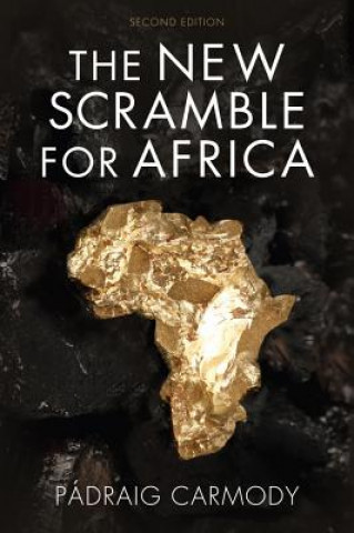 New Scramble for Africa 2e (P. Carmody)(Brožovaná)