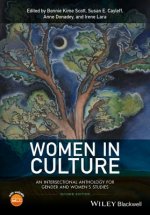 Women in Culture - An Intersectional Anthology for Gender and Women's Studies 2e