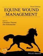 Equine Wound Management 3e