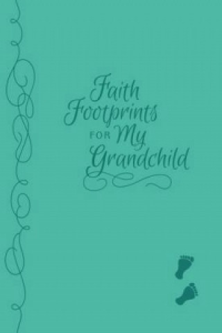Faith Footprints for My Grandchild