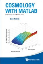 Cosmology With Matlab: With Companion Media Pack