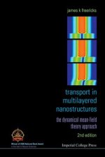 Transport In Multilayered Nanostructures: The Dynamical Mean-field Theory Approach