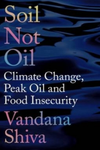 Soil, Not Oil