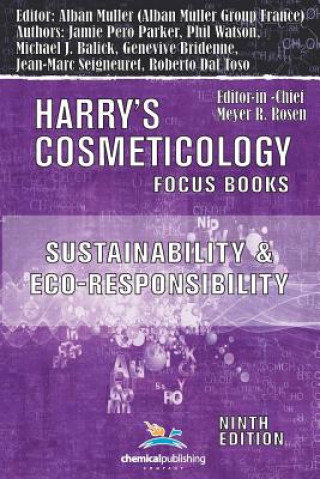 Sustainability and Eco-Responsibility - Advances in the Cosmetic Industry